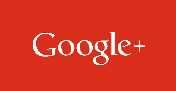 Google+ to Shut Down Early After New API Flaw Hits 52.5 Million Users
